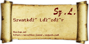 Szvatkó Lázár névjegykártya